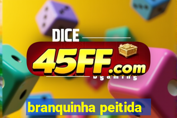 branquinha peitida